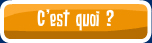 c'est quoi